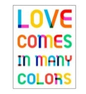Love Comes In Many Colors Magnet
