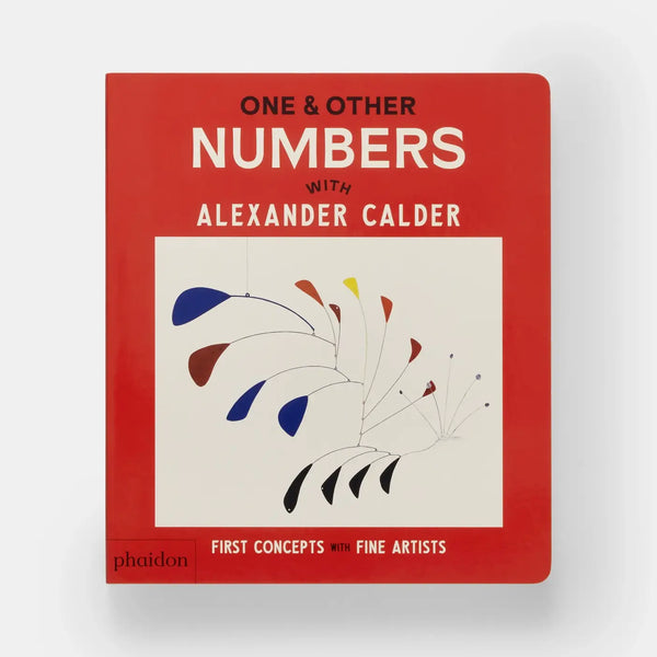 One & Other Numbers: with Alexander Calder