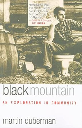 Black Mountain An Exploration In Community