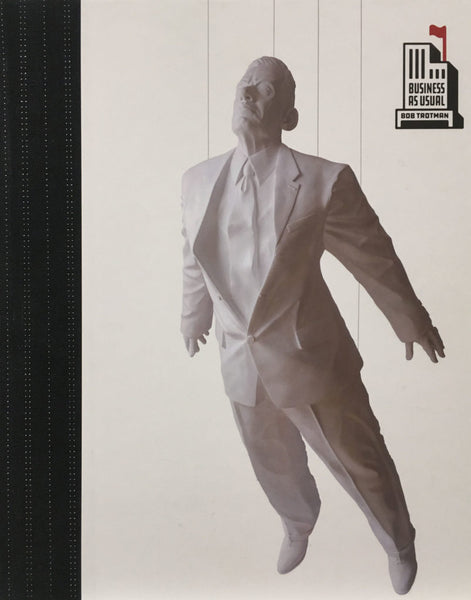 Bob Trotman: Business As Usual