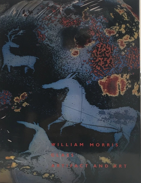 William Morris: Glass Artifact and Art
