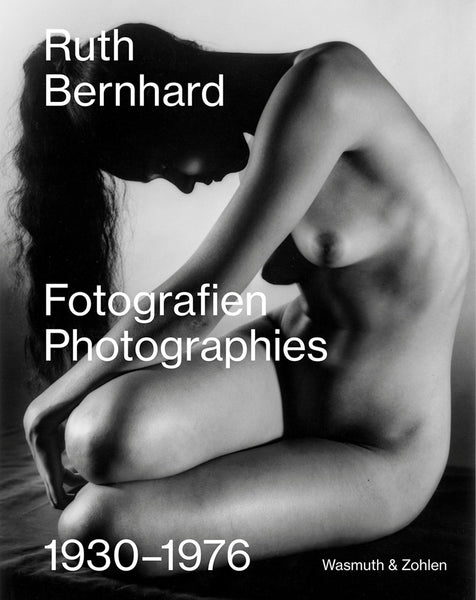 Ruth Bernhard: Photographies