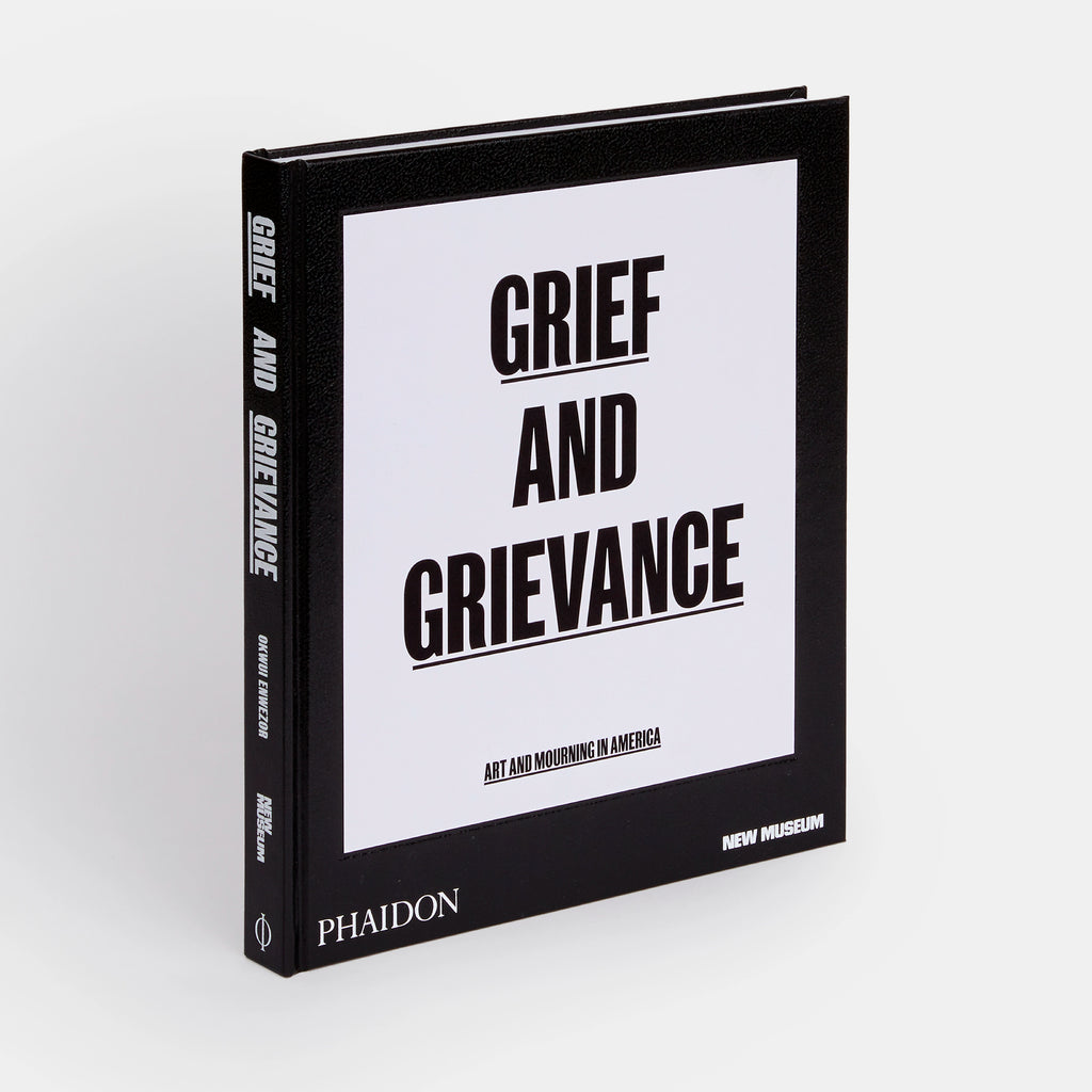 Grief And Grievance Art And Mourning In America