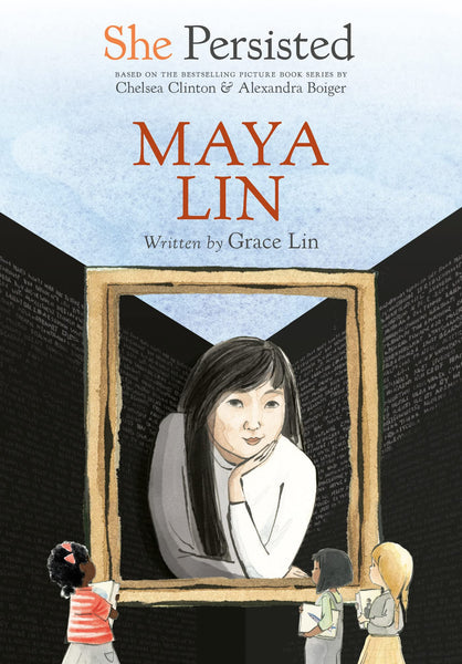 She Persisted: Maya Lin