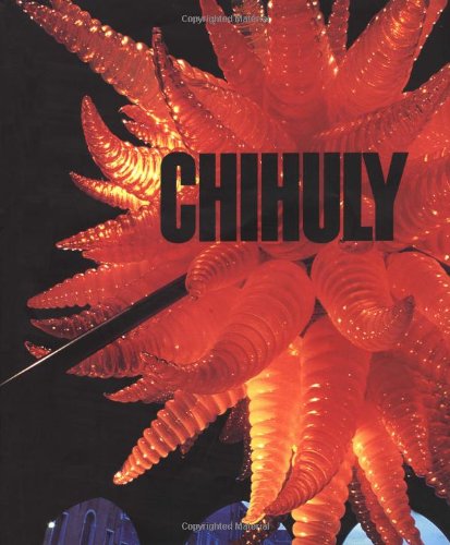 Chihuly:1968-1996