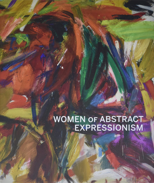 Women Of Abstract Expressionism