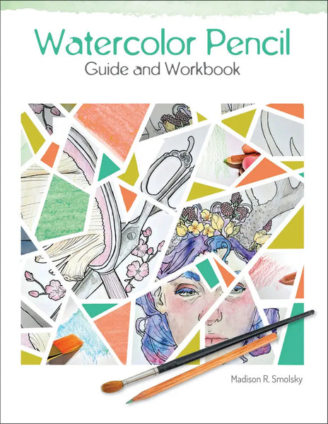 Watercolor Pencil Guide And Workbook