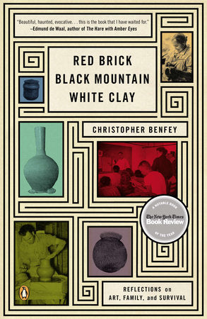 Red Brick, Black Mountain, White Clay: Christopher Benfey
