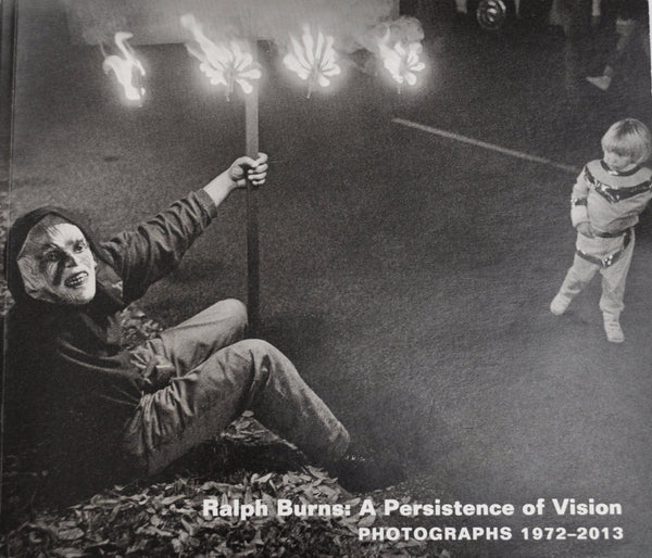 Ralph Burns: A Persistence of Vision Photographs