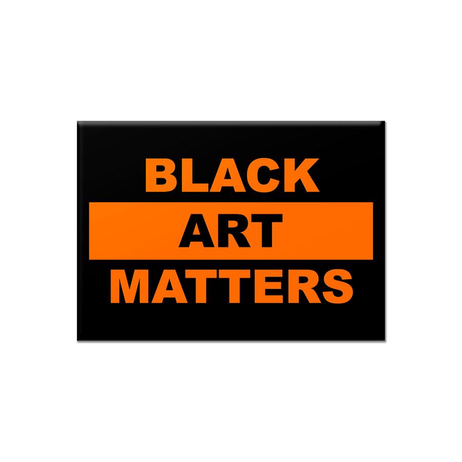 Black Art Matters Magnet by Willie Cole