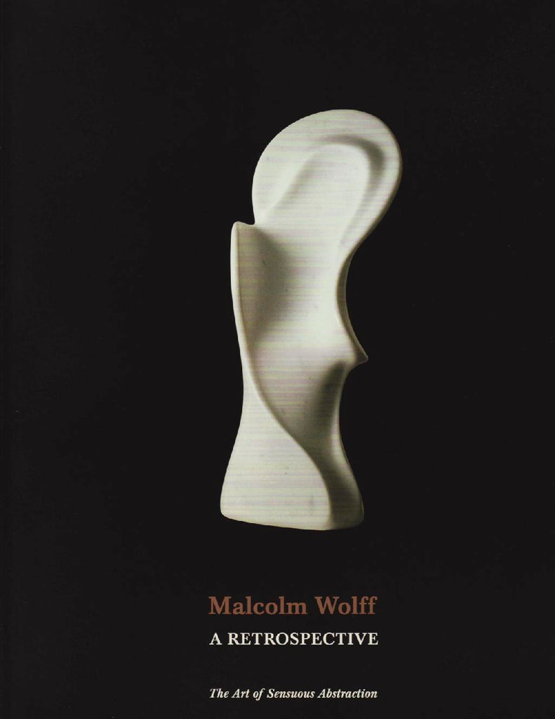 Malcolm Wolff A Retrospective