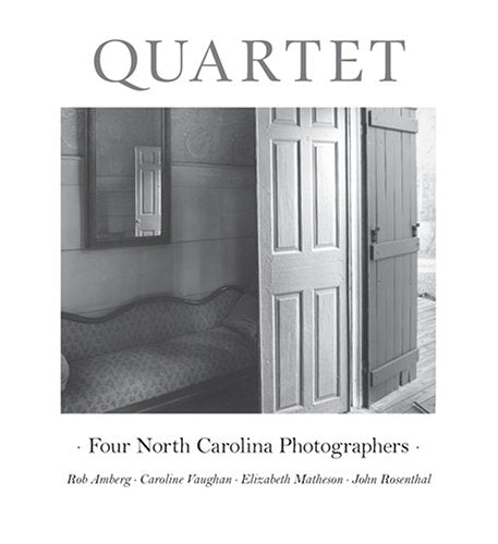 Quartet: Four NC Photographers